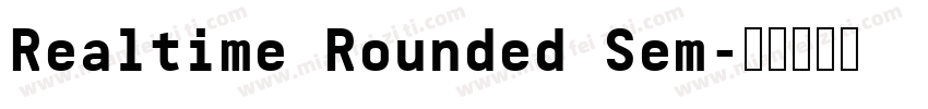 Realtime Rounded Sem字体转换
